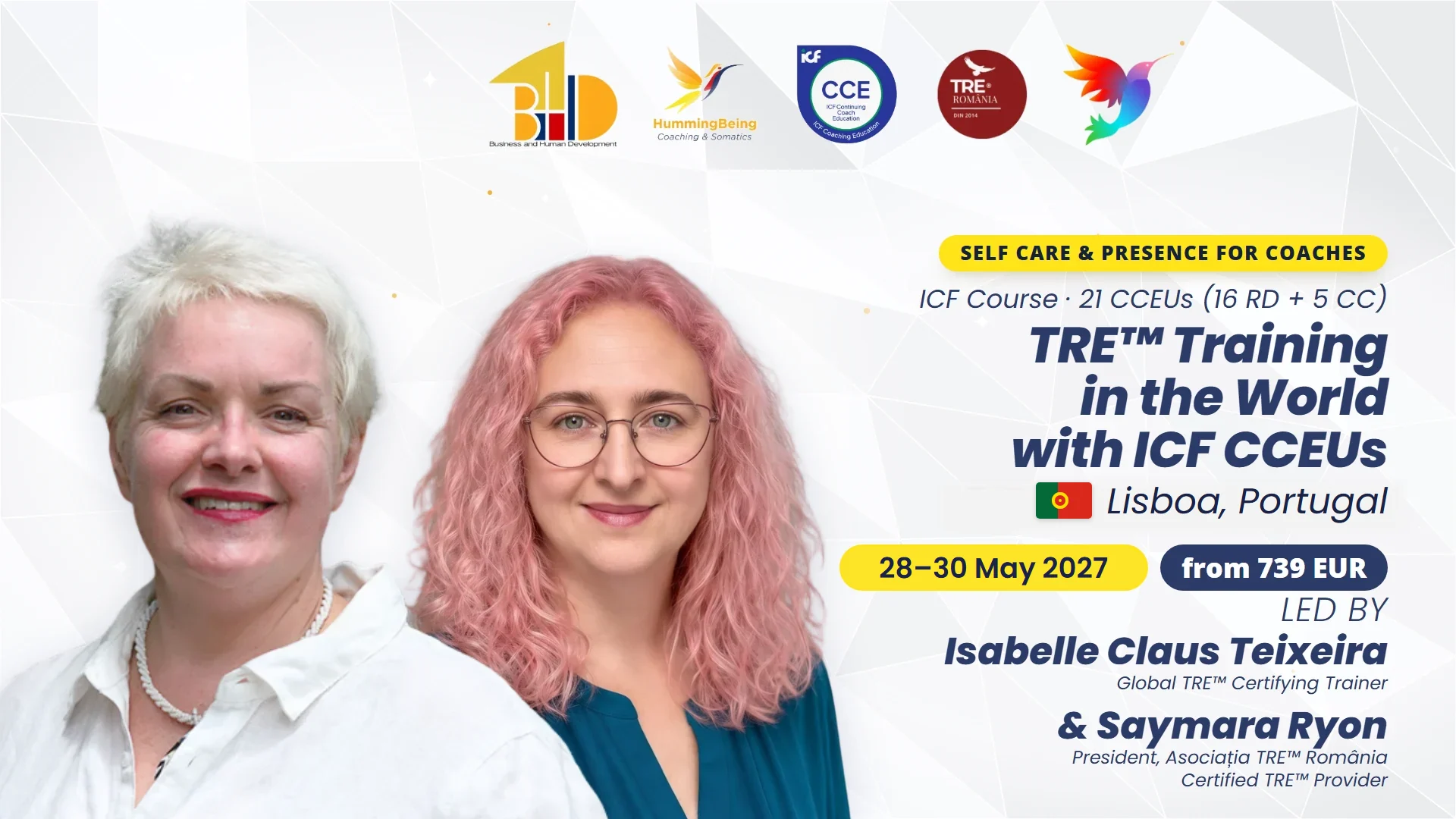 TRE™ Module 1 Lisboa, Portugal, 28–30 May 2027, with Isabelle Claus Teixeira and Saymara Ryon